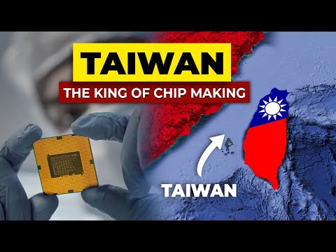 How Taiwan became a World Leader in Chipmaking?