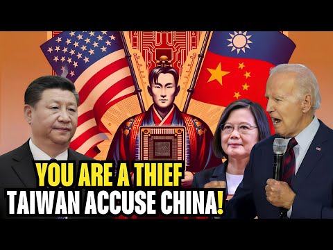 TAIWAN IN TEARS! Accuse China of Stealing Chip Technology