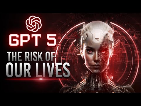 Unveiling the EXTREME risks of GPT5 to your life